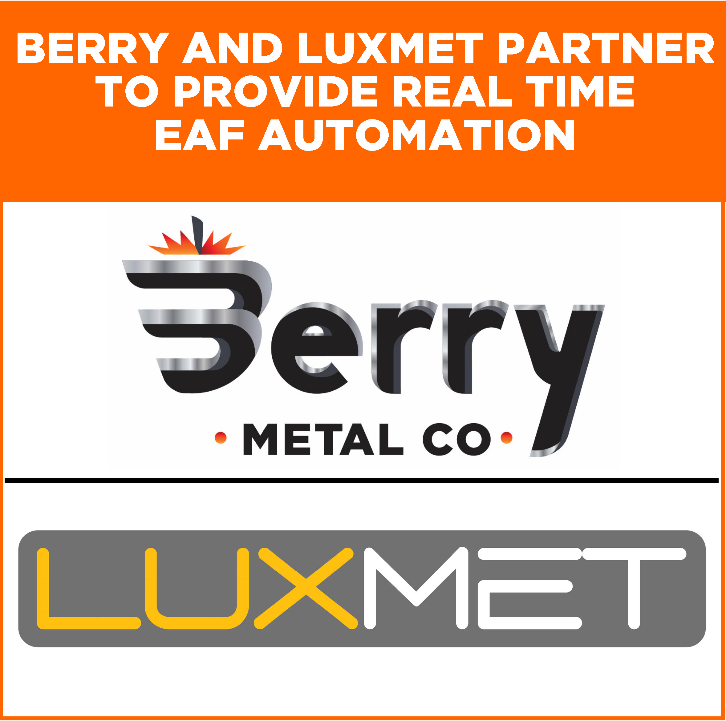 Berry and Luxmet partner to supply real time EAF automation.